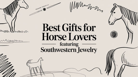Best Gifts for Horse Lovers Featuring Southwestern Cowgirl Jewelry