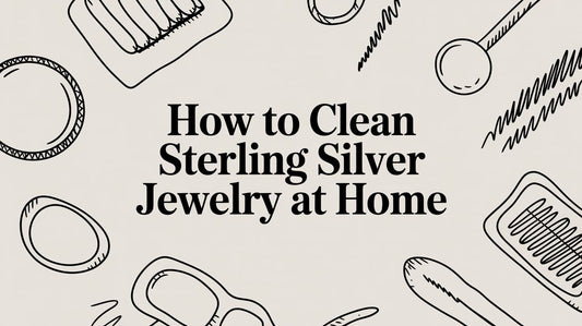 How to Clean Sterling Silver Jewelry at Home