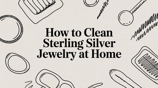 How to Clean Sterling Silver Jewelry at Home