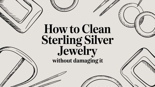How to Clean Sterling Silver Jewelry Without Damaging It