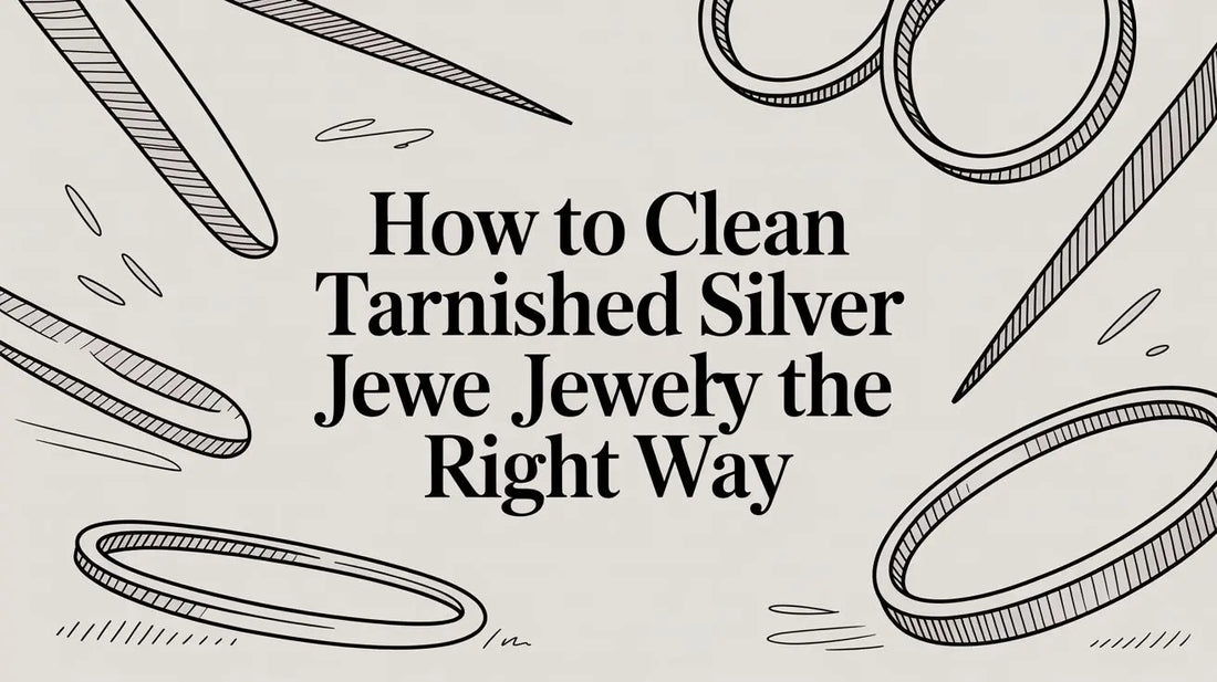How to Clean Tarnished Silver Jewelry the Right Way