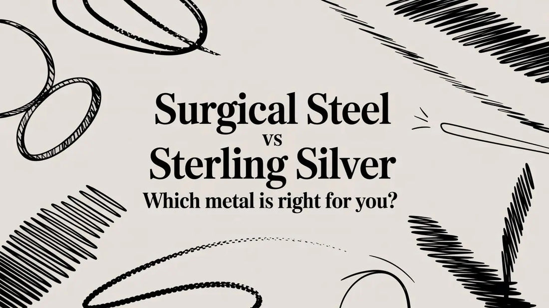 Surgical Steel vs Sterling Silver: Which Metal is Right for Your Estuarian Cowgirl Style?