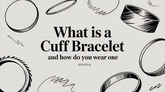 What Is a Cuff Bracelet and How Do You Wear One