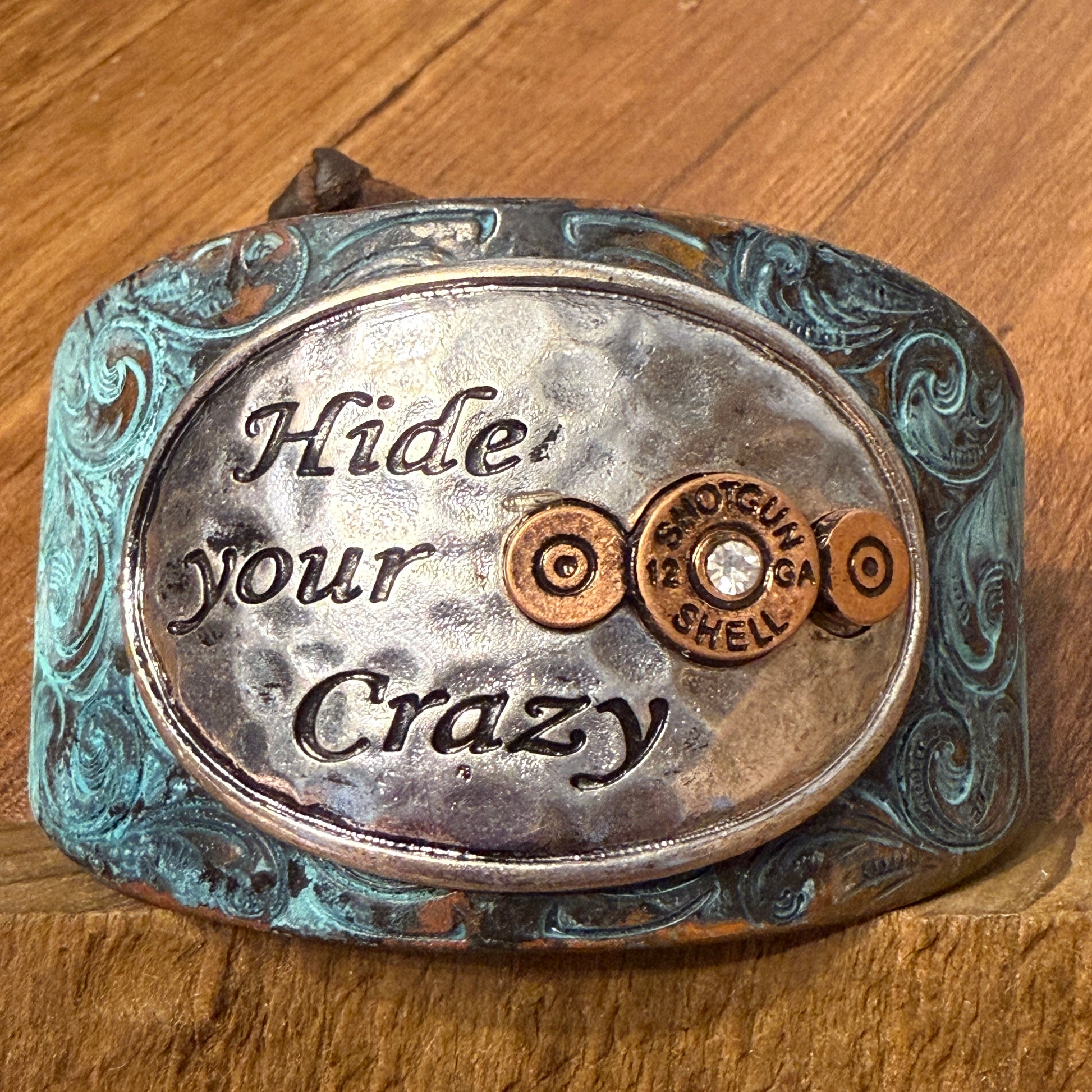 Hide Your Crazy And Act Like Lady Western Bracelet Cuff With Patina Turquoise Blue And Bullet Rhinestone Centerpiece WildWestBoho