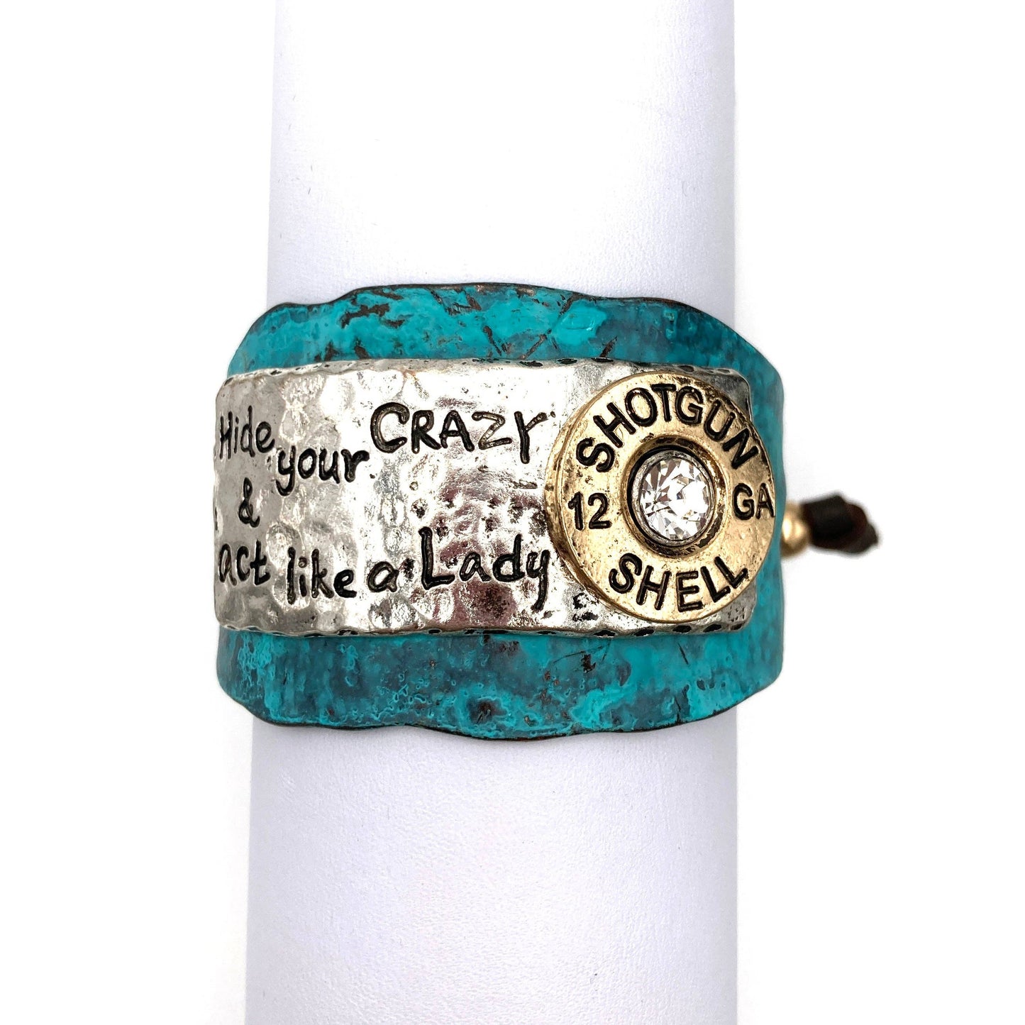 Hide Your Crazy And Act Like Lady Western Bracelet Cuff With Patina Turquoise Blue And Bullet Rhinestone Centerpiece WildWestBoho